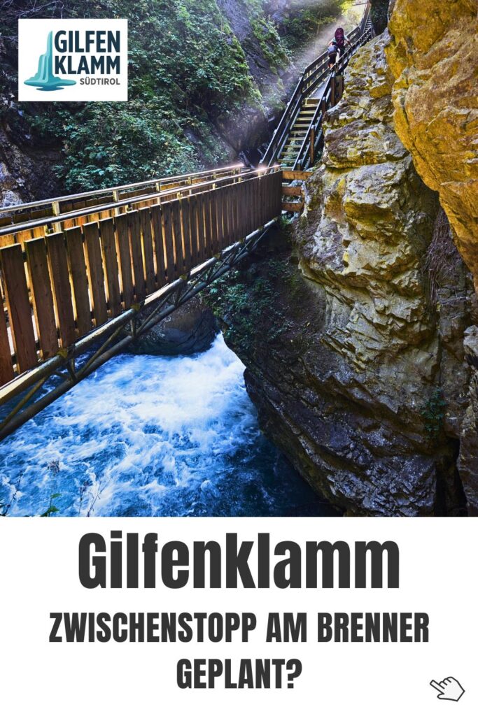 Gilfenklamm in Südtirol bei Sterzing