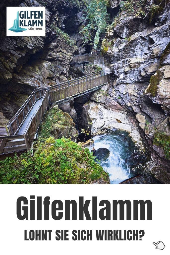 Gilfenklamm in Südtirol bei Sterzing