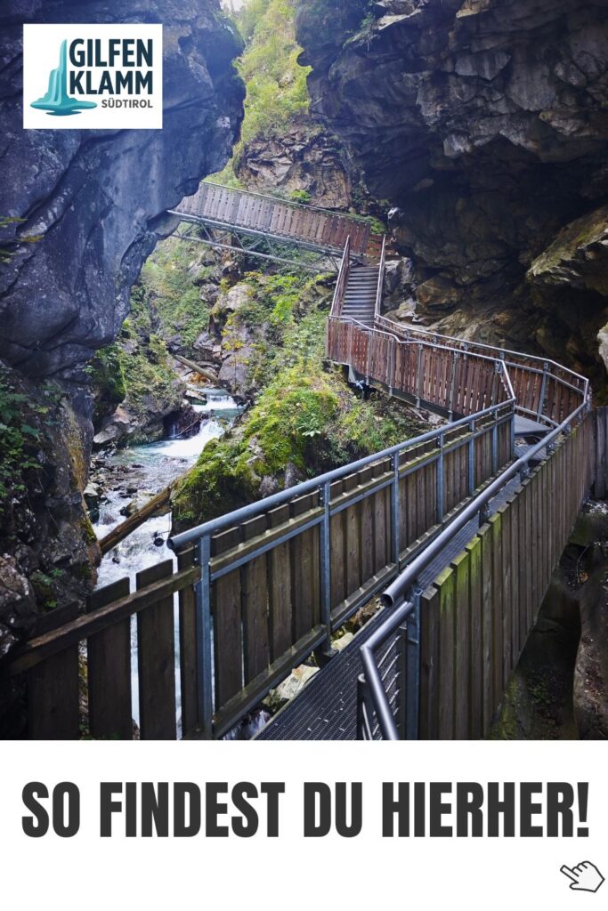 Wo ist die Gilfenklamm
